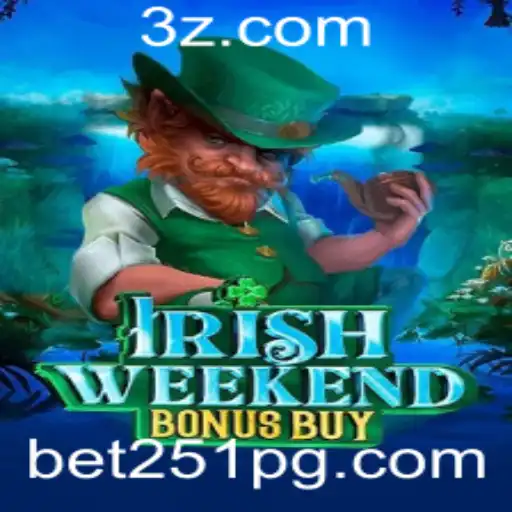 bet251 - Descubra as Emoções de IrishWeekendBonusBuy: O Jogo do Momento com Atraentes Recompensas