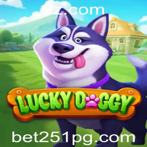 bet251 - Explorando o Mundo de LuckyDoggy: Um Guia Completo sobre o Jogo